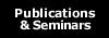Publications
and Seminars